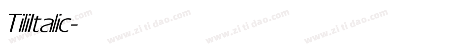Tili Italic字体转换